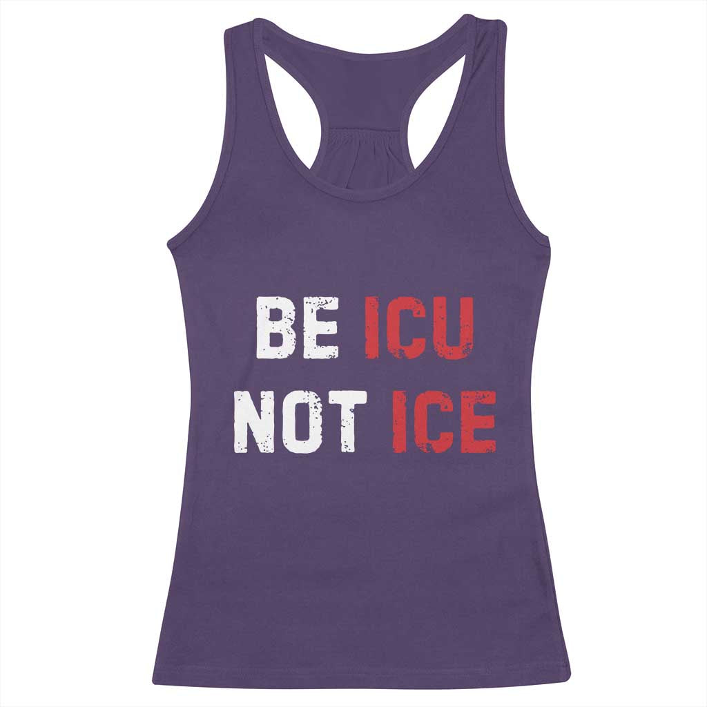 Be ICU Not ICE Racerback Tank Top Alex Pretti Memorial Tribute Minneapolis 2026 TS11 Purple Print Your Wear