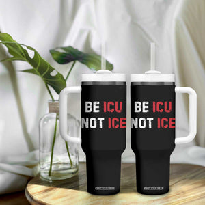 Be ICU Not ICE Tumbler With Handle Alex Pretti Memorial Tribute Minneapolis 2026 TS11 Print Your Wear