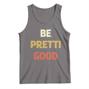 Be Pretti Good Tank Top Minneapolis 2026 Memorial Tribute TS11 Deep Heather Print Your Wear