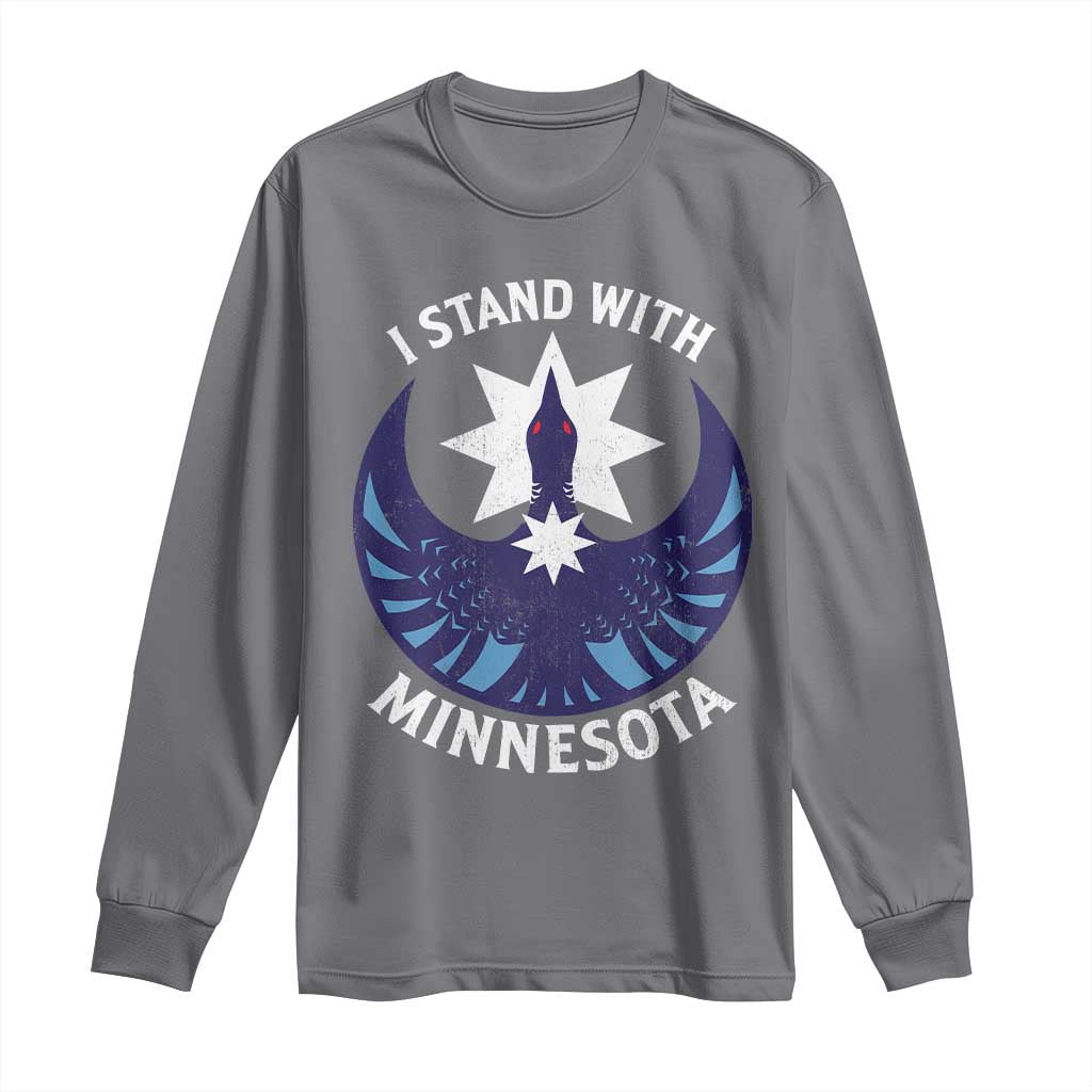 I Stand With Minnesota Long Sleeve Shirt Rebel Common Loon Minnesota Protest TS11 Charcoal Print Your Wear