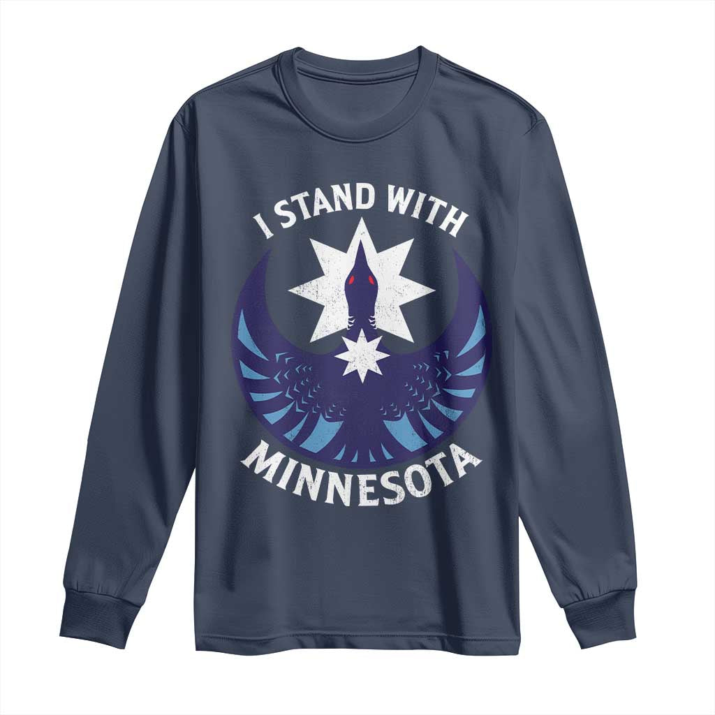 I Stand With Minnesota Long Sleeve Shirt Rebel Common Loon Minnesota Protest TS11 Navy Print Your Wear