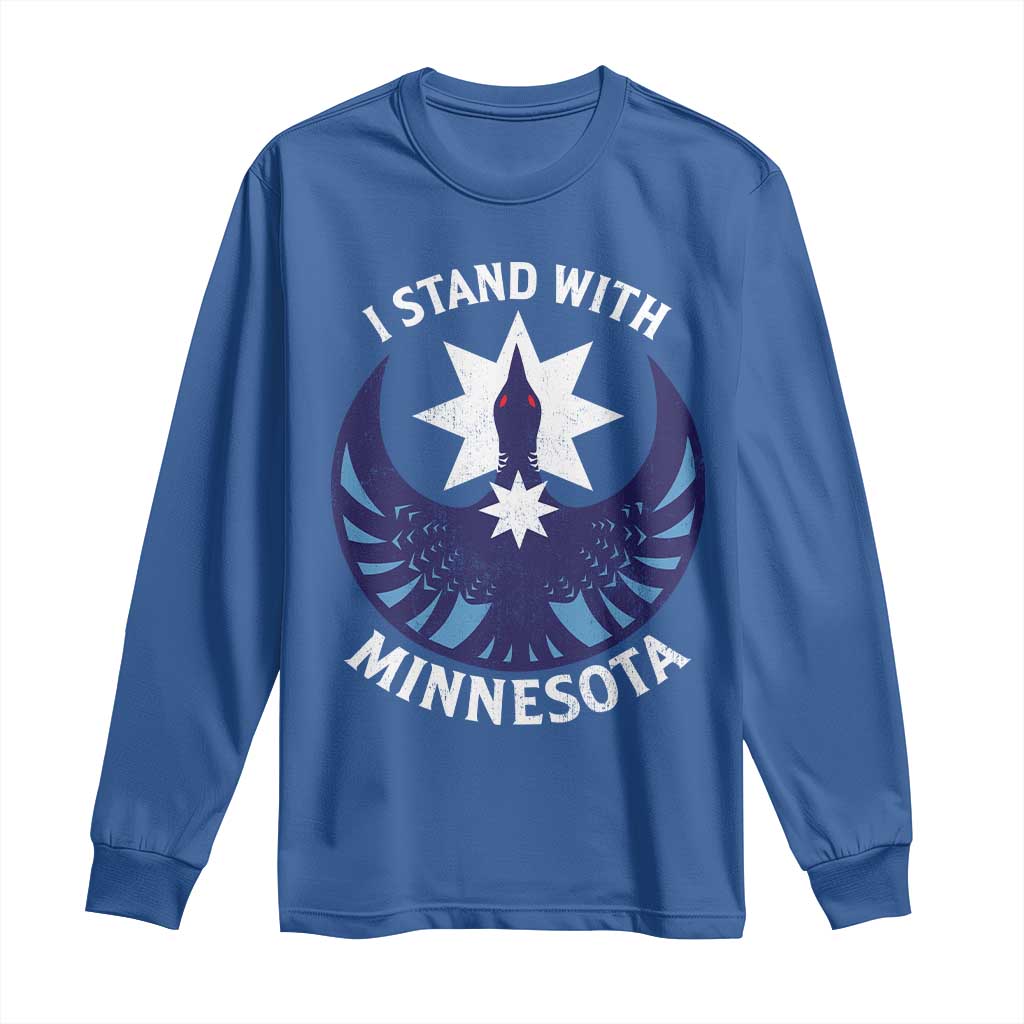 I Stand With Minnesota Long Sleeve Shirt Rebel Common Loon Minnesota Protest TS11 Royal Blue Print Your Wear
