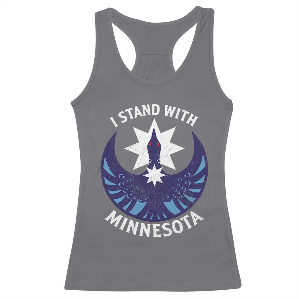 I Stand With Minnesota Racerback Tank Top Rebel Common Loon Minnesota Protest TS11 Charcoal Print Your Wear