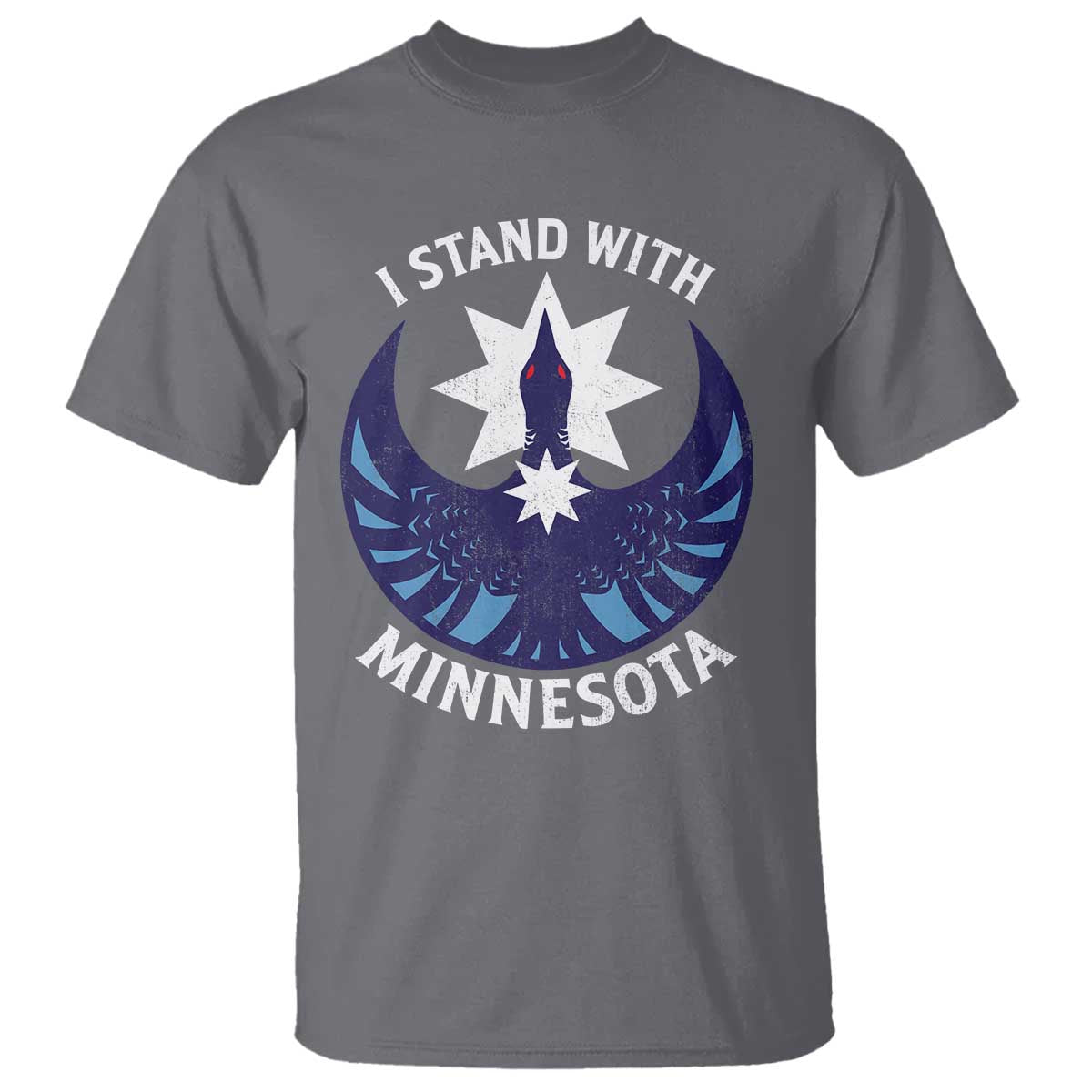 I Stand With Minnesota T Shirt - Rebel Common Loon Minnesota Protest Solidarity Tee TS11 Charcoal Print Your Wear