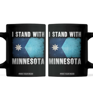 I Stand With Minnesota Coffee Mug MN State Support Political Protest TS11 Black Print Your Wear