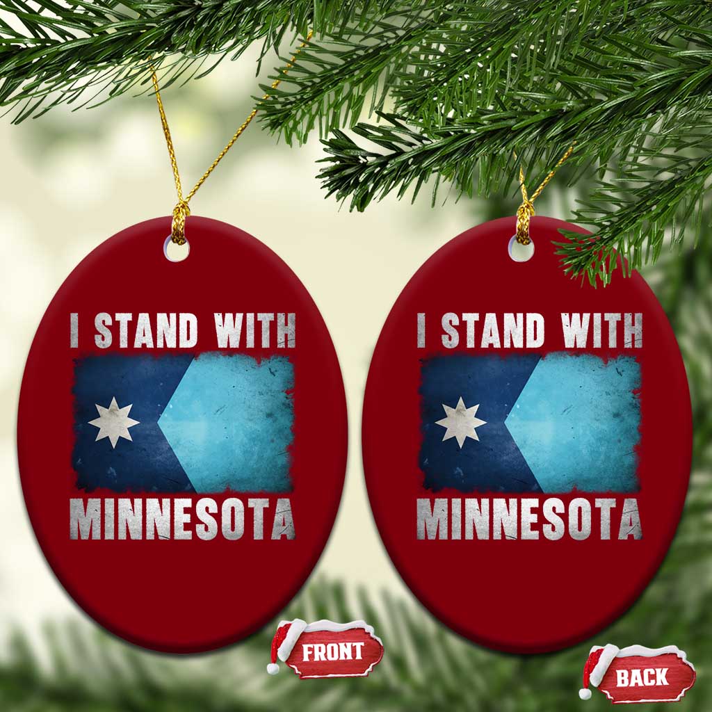 I Stand With Minnesota Ceramic Ornament MN State Support Political Protest TS11 Print Your Wear