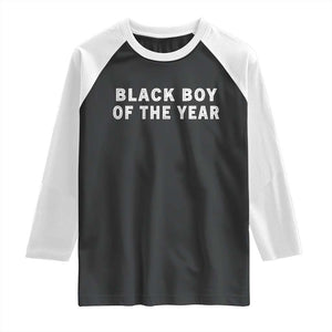 Black Boy Of The Year Raglan Shirt Funny Gag Joke TS11 Black White Print Your Wear