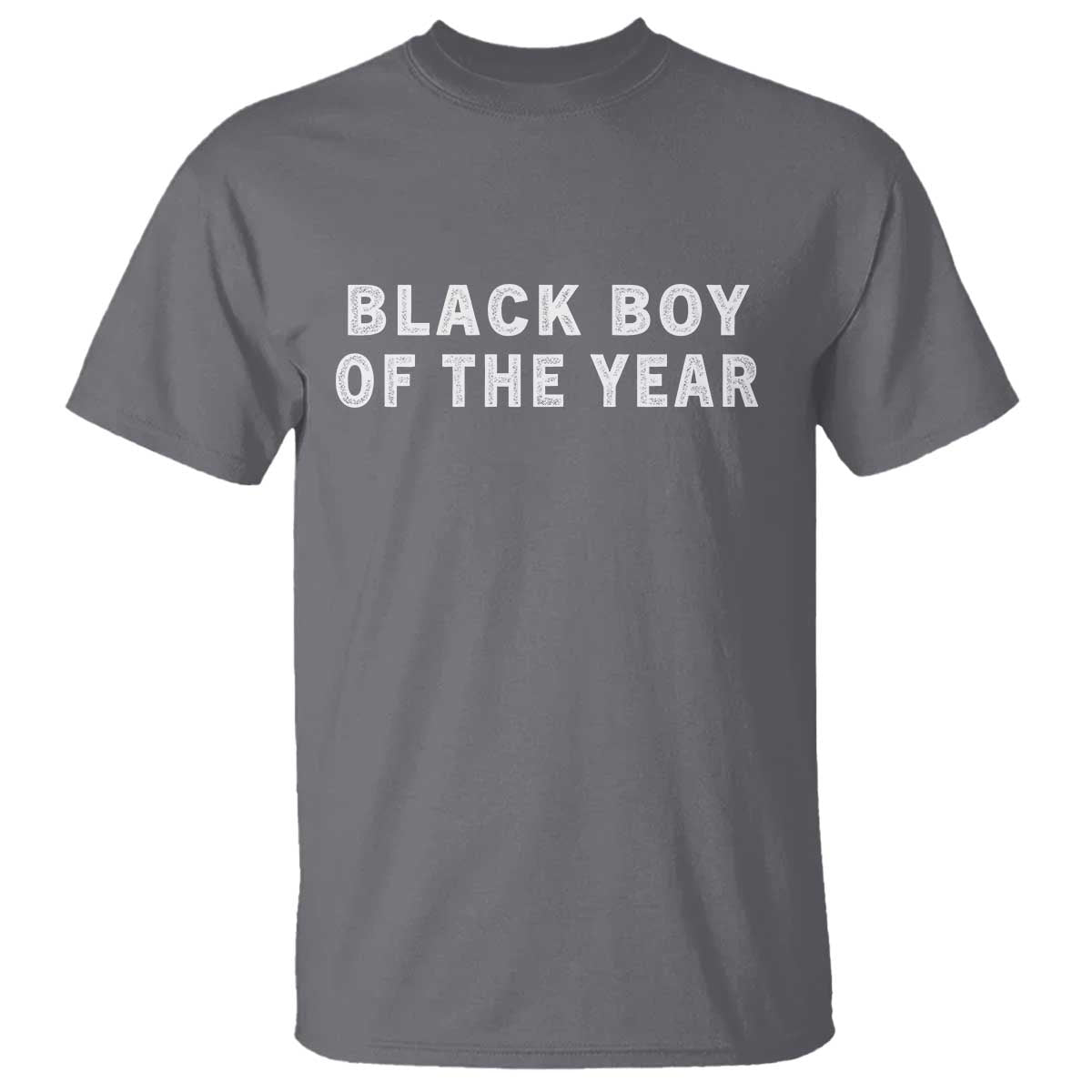 Black Boy Of The Year T Shirt Funny Gag Joke TS11 Charcoal Print Your Wear
