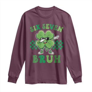 Funny 67 St Patricks Day Long Sleeve Shirt Six Seven Bruh Dabbing Shamrock TS11 Maroon Print Your Wear