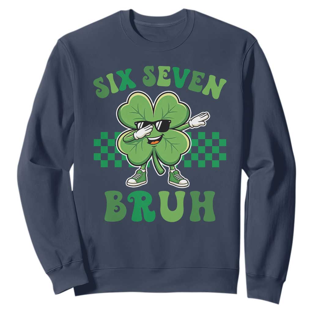 Funny 67 St Patricks Day Sweatshirt Six Seven Bruh Dabbing Shamrock TS11 Navy Print Your Wear