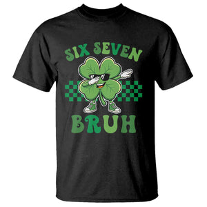 Funny 67 St Patricks Day T Shirt Six Seven Bruh Dabbing Shamrock TS11 Black Print Your Wear