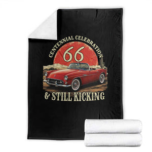 Route Highway 66 100 Years Anniversary Throw Blanket Centennial Celebration And Still Kicking Mother Road TS11 Black Print Your Wear