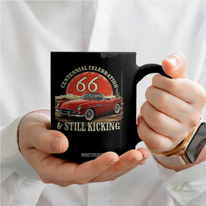 Route Highway 66 100 Years Anniversary Coffee Mug Centennial Celebration And Still Kicking Mother Road TS11 Print Your Wear
