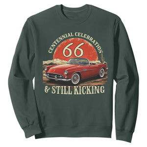 Route Highway 66 100 Years Anniversary Sweatshirt Centennial Celebration And Still Kicking Mother Road TS11 Dark Forest Green Print Your Wear