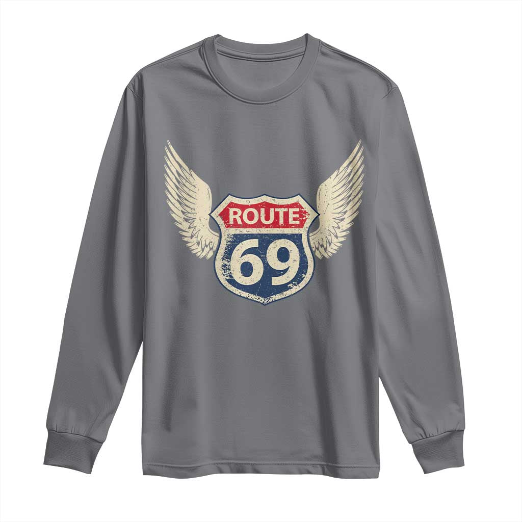 Vintage Route 69 Highway Road Trip Sign Long Sleeve Shirt TS11 Charcoal Print Your Wear