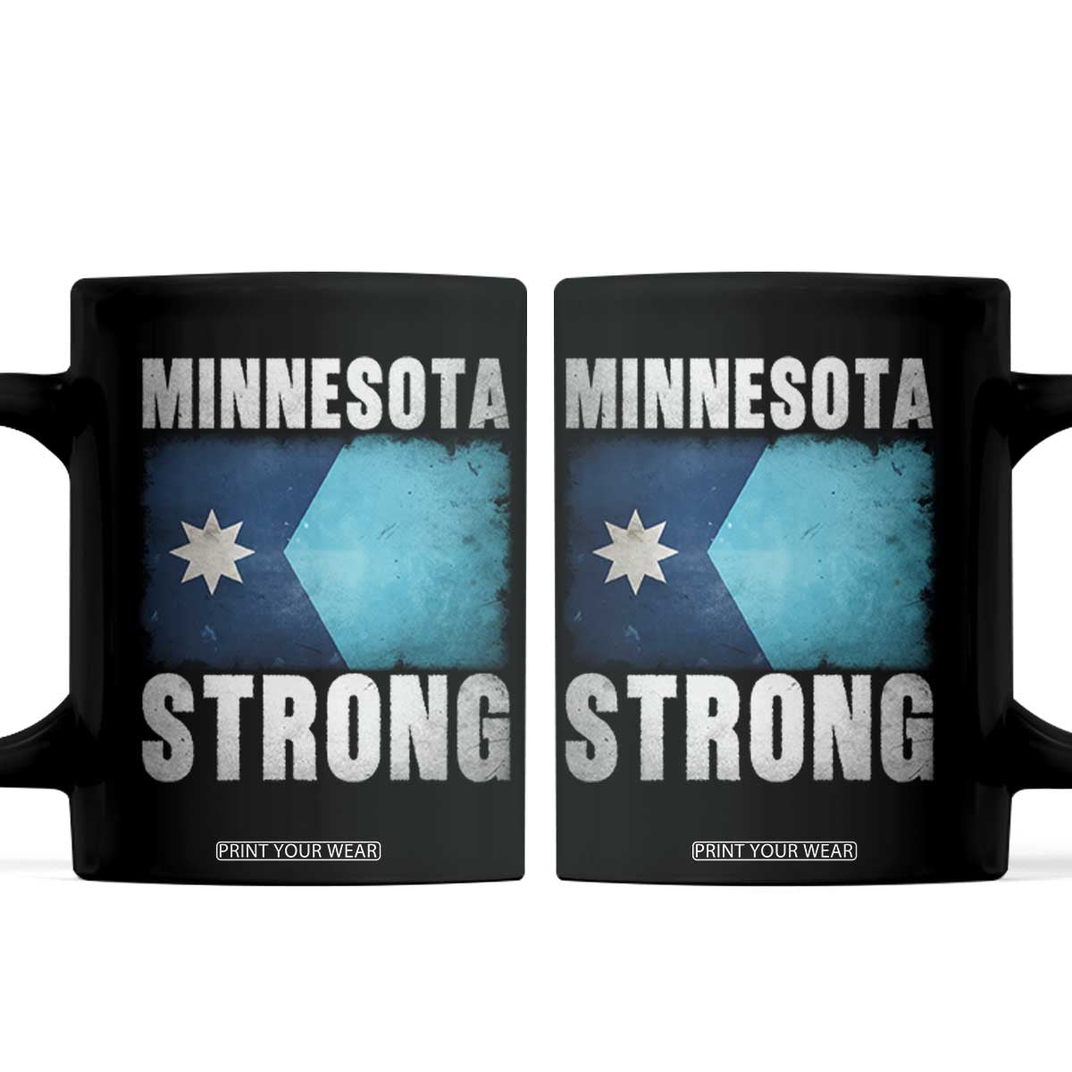 Minnesota Strong Coffee Mug MN State Pride Community Resistance TS11 Black Print Your Wear