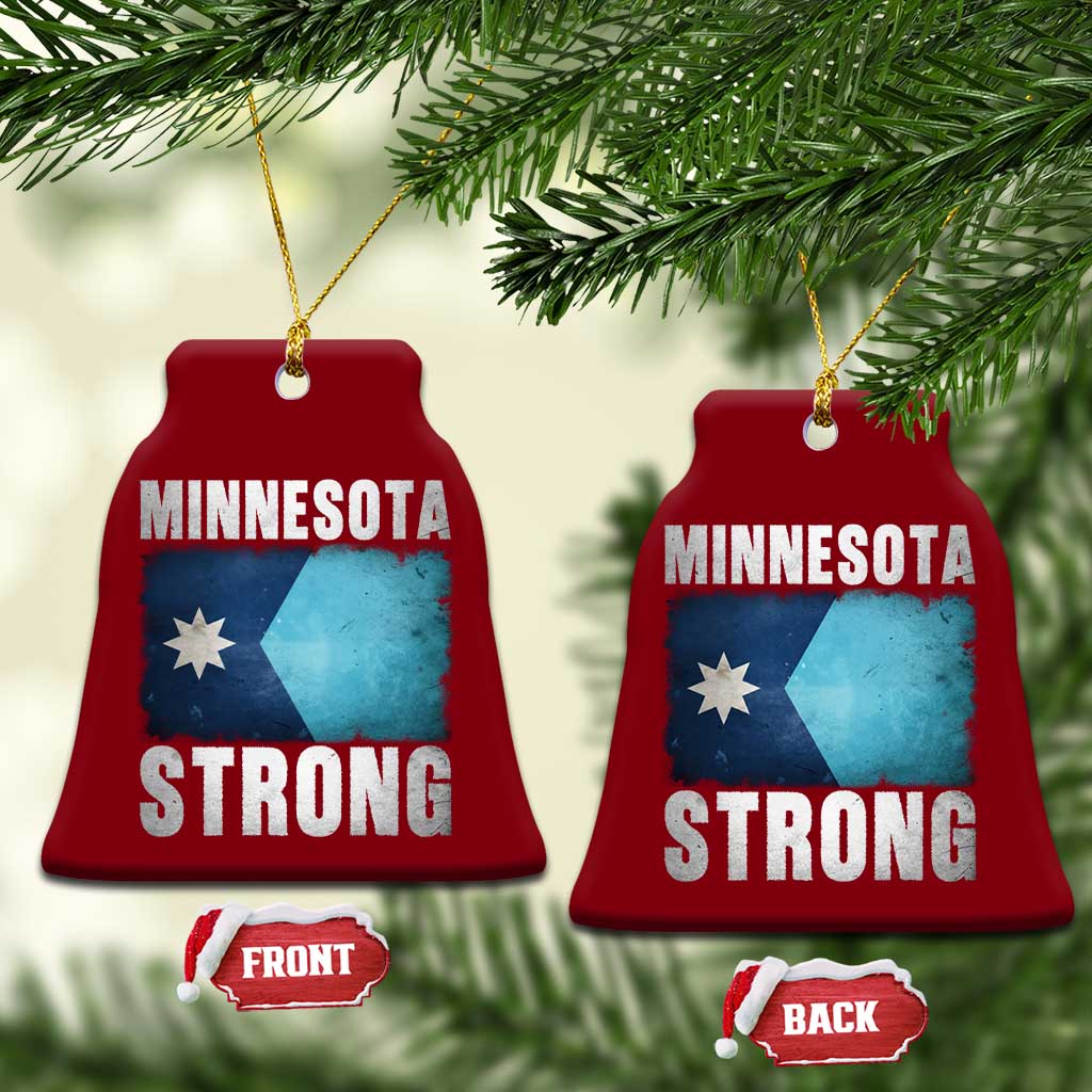 Minnesota Strong Ceramic Ornament MN State Pride Community Resistance TS11 Print Your Wear