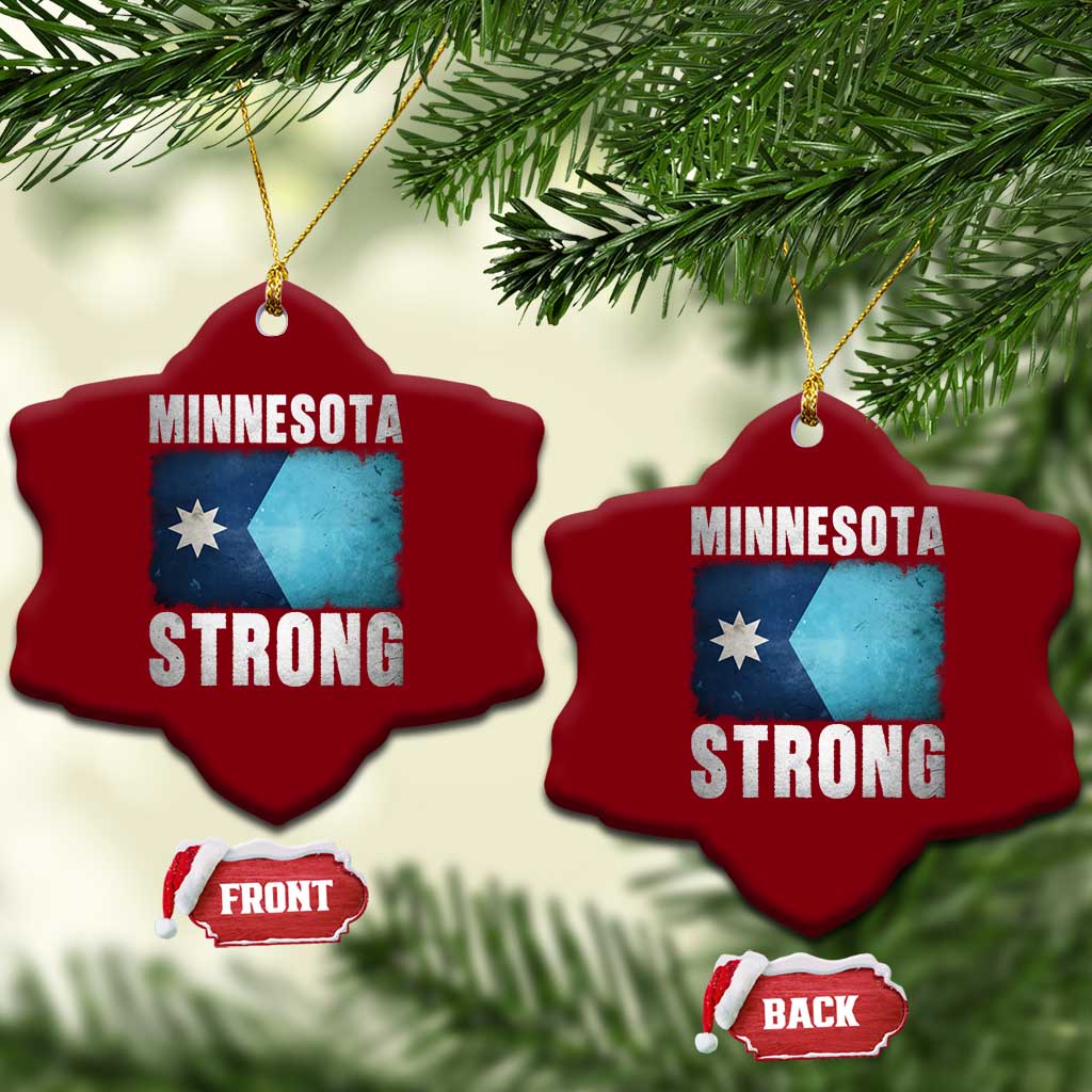 Minnesota Strong Ceramic Ornament MN State Pride Community Resistance TS11 Print Your Wear