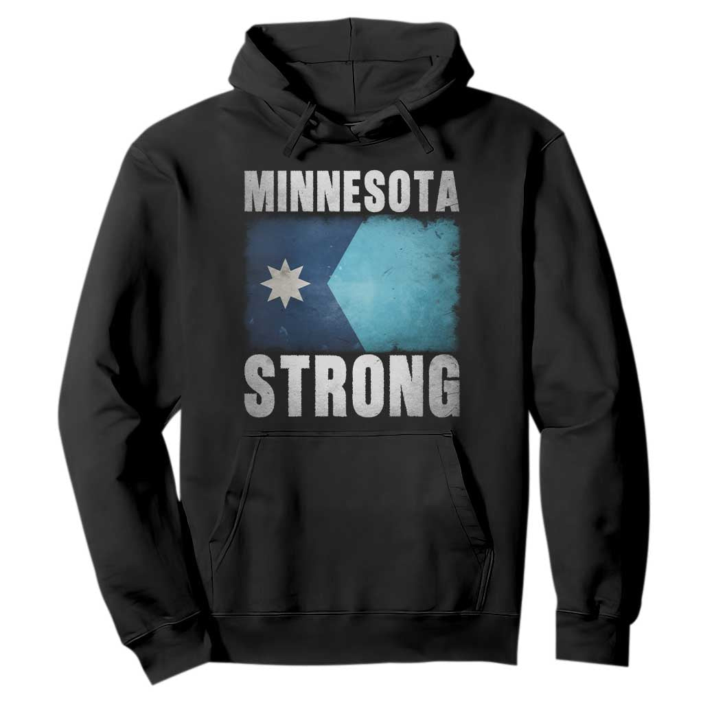 Minnesota Strong Hoodie MN State Pride Community Resistance TS11 Black Print Your Wear