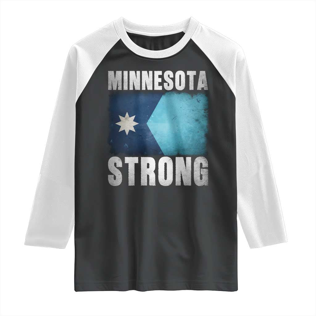 Minnesota Strong Raglan Shirt MN State Pride Community Resistance TS11 Black White Print Your Wear