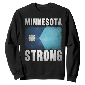 Minnesota Strong Sweatshirt MN State Pride Community Resistance TS11 Black Print Your Wear