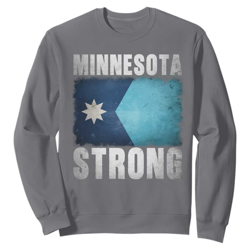 Minnesota Strong Sweatshirt MN State Pride Community Resistance TS11 Charcoal Print Your Wear