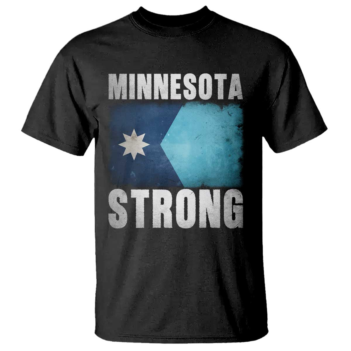 Minnesota Strong T Shirt MN State Pride Community Resistance TS11 Black Print Your Wear