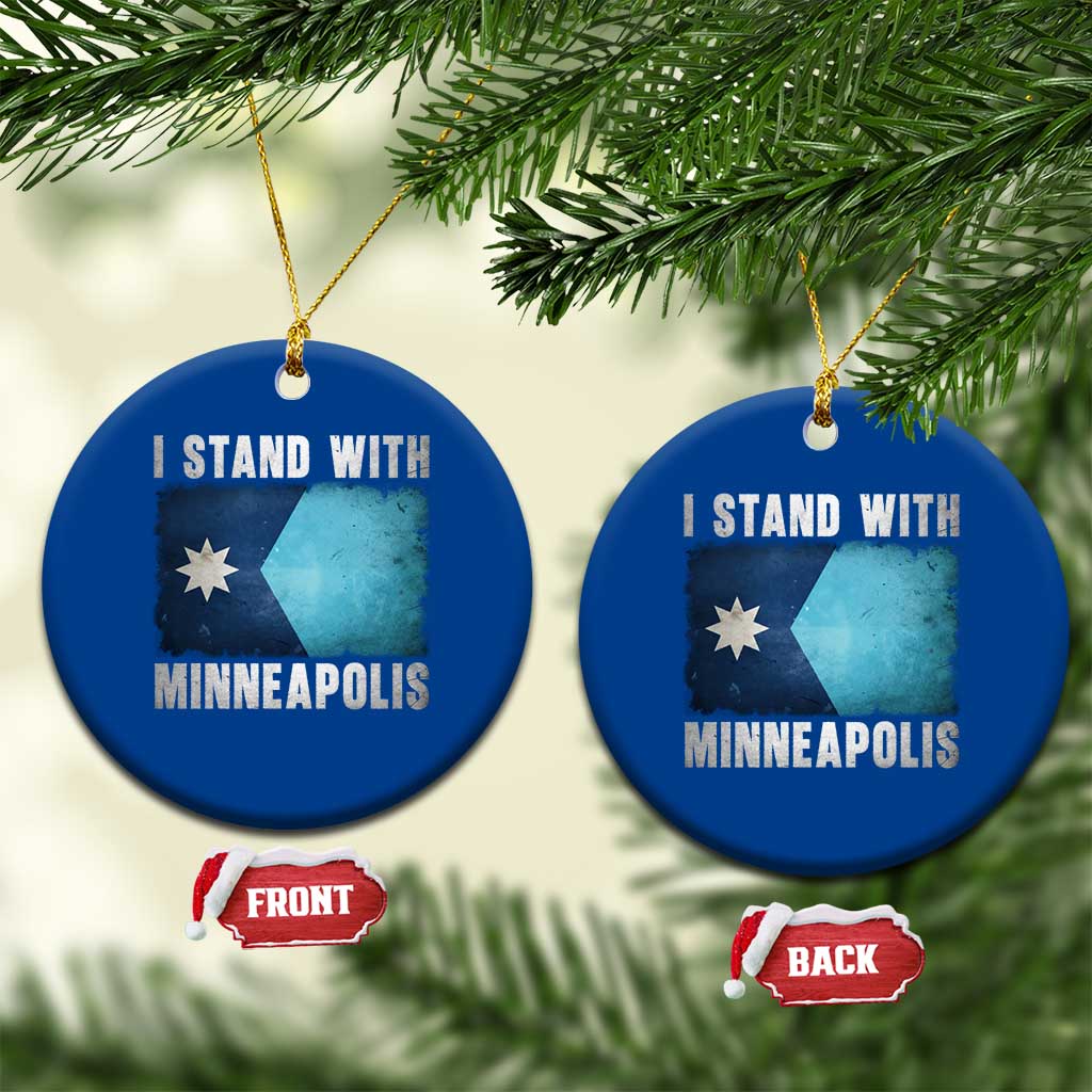 I Stand With Minneapolis Ceramic Ornament Social Justice and Immigration Protest MN Flag TS11 1pc Blue Print Your Wear