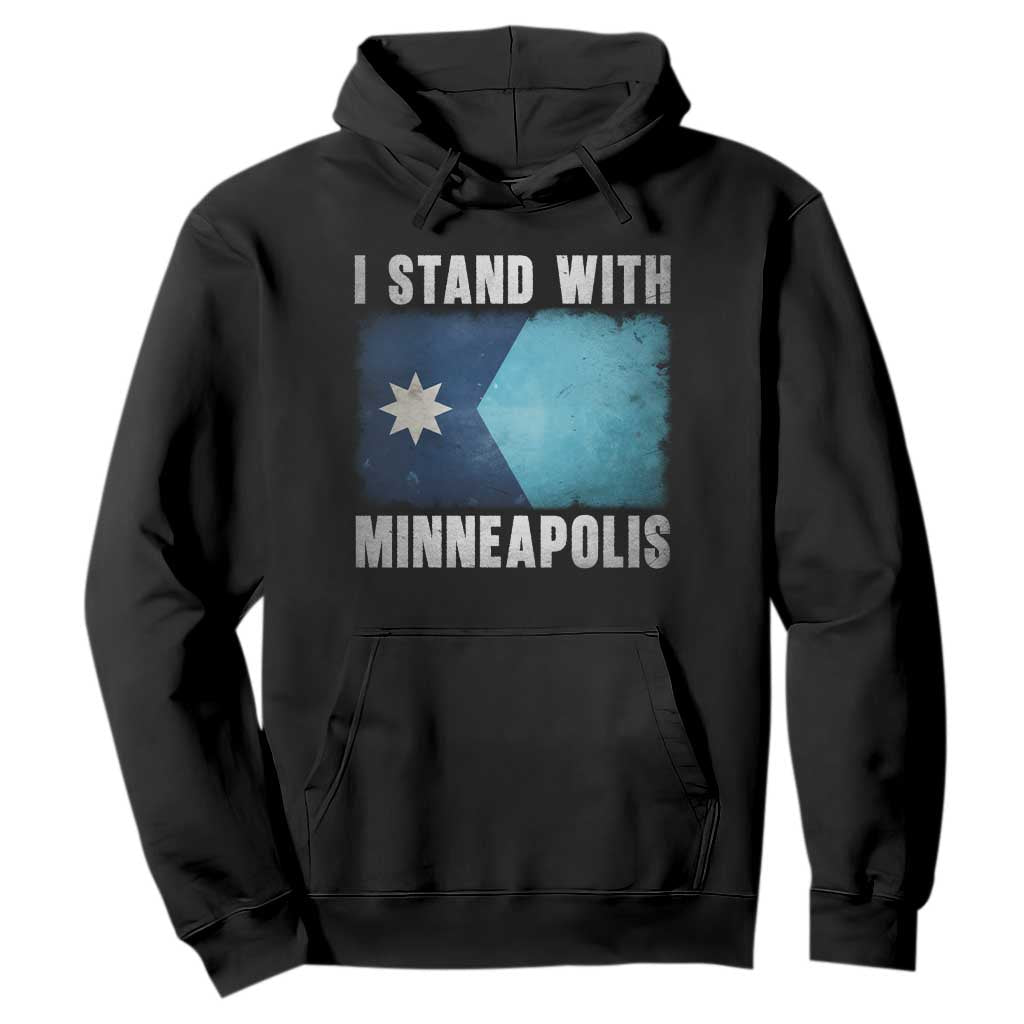 I Stand With Minneapolis Hoodie Social Justice and Immigration Protest MN Flag TS11 Black Print Your Wear