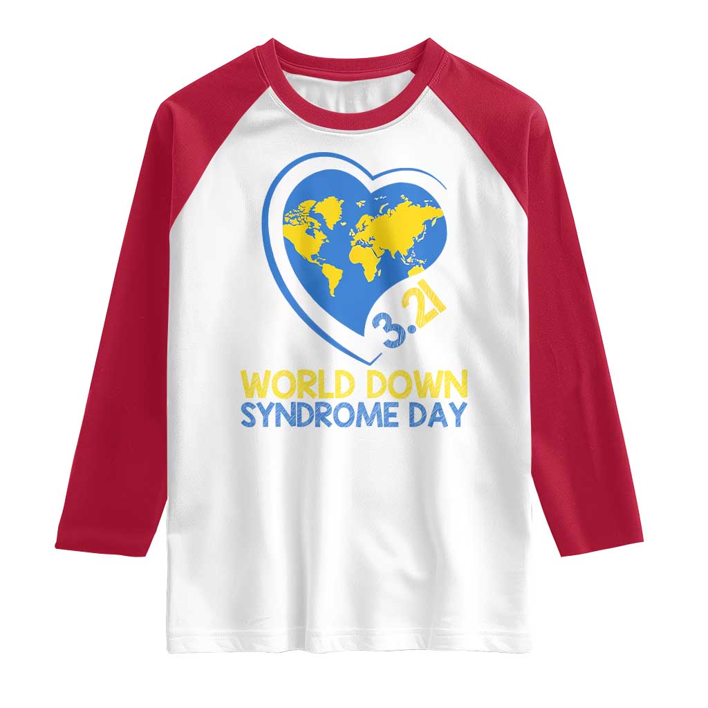 World Down Syndrome Day March 21 World Heart Raglan Shirt TS11 White Red Print Your Wear