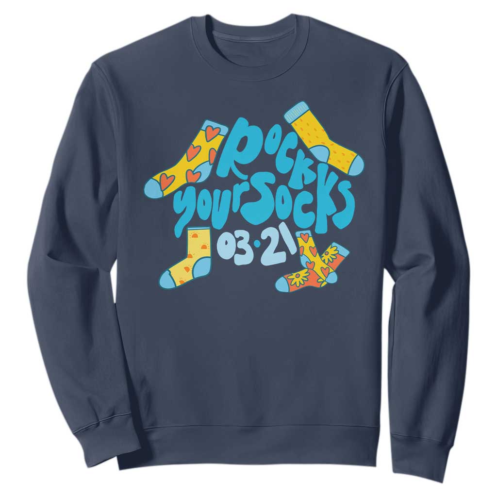 Rock Your Socks Sweatshirt Down Syndrome Awareness March 21 TS11 Navy Print Your Wear