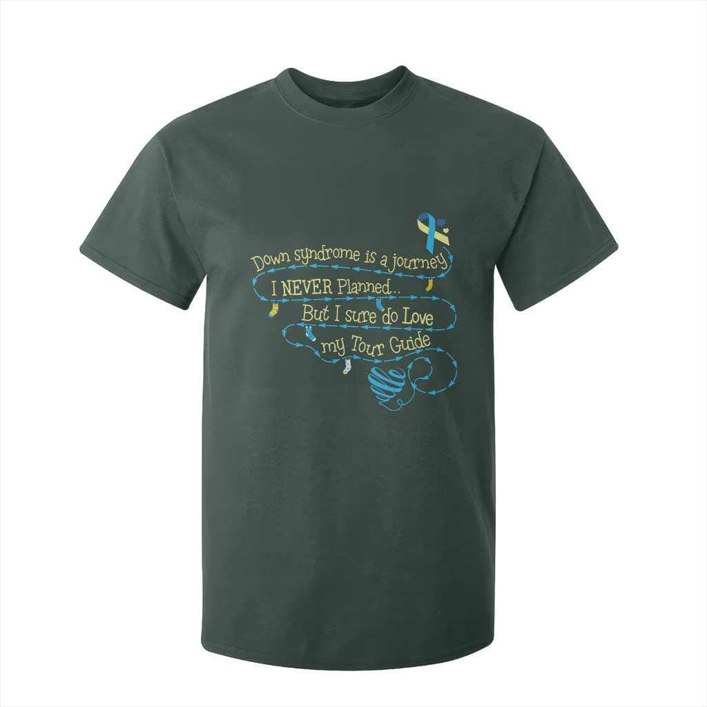 Down Syndrome Awareness T Shirt For Kid Down Syndrome Is A Journey I Never Planned TS11 Dark Forest Green Print Your Wear