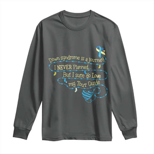 Down Syndrome Awareness Long Sleeve Shirt Down Syndrome Is A Journey I Never Planned TS11 Dark Heather Print Your Wear