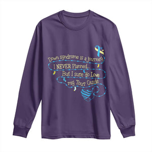 Down Syndrome Awareness Long Sleeve Shirt Down Syndrome Is A Journey I Never Planned TS11 Purple Print Your Wear