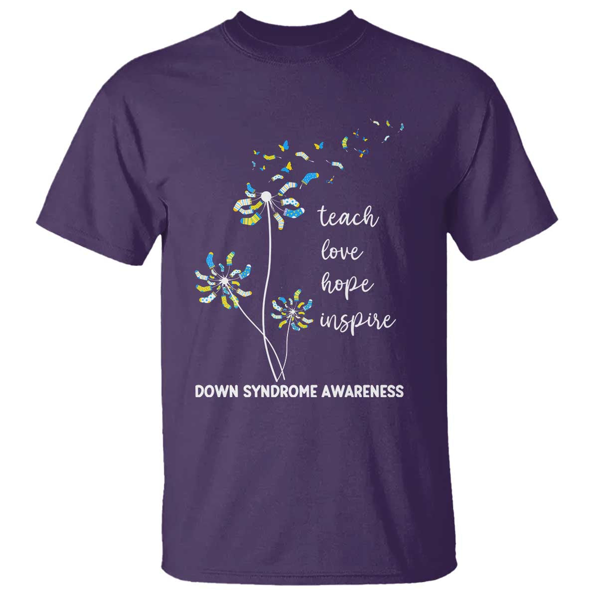 Down Syndrome Awareness T Shirt Teach Love Hope Inspire Socks Dandelion TS11 Purple Print Your Wear