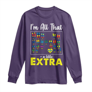 Im All That A Little Extra Down Syndrome Awareness Day Long Sleeve Shirt TS11 Purple Print Your Wear