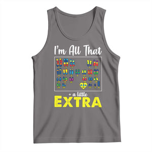 Im All That A Little Extra Down Syndrome Awareness Day Tank Top TS11 Deep Heather Print Your Wear