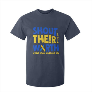 Shout Their Worth World Down Syndrome Day T Shirt For Kid TS11 Navy Print Your Wear