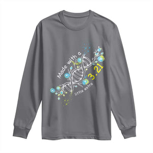 World Down Syndrome Day Made With A Little Extra Long Sleeve Shirt March 21 DNA Flower TS11 Charcoal Print Your Wear