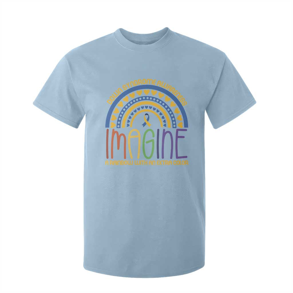 Down Syndrome Awareness T Shirt For Kid Imagine A Rainbow With An Extra Color Heart Rainbow TS11 Light Blue Print Your Wear