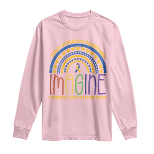 Down Syndrome Awareness Long Sleeve Shirt Imagine A Rainbow With An Extra Color Heart Rainbow TS11 Light Pink Print Your Wear