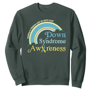 Down Syndrome Awareness Sweatshirt Imagine A Rainbow With An Extra Color TS11 Dark Forest Green Print Your Wear