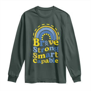 Down Syndrome Awareness Long Sleeve Shirt Brave Strong Smart Capable Rainbow TS11 Dark Forest Green Print Your Wear