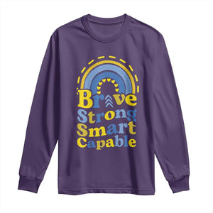 Down Syndrome Awareness Long Sleeve Shirt Brave Strong Smart Capable Rainbow TS11 Purple Print Your Wear