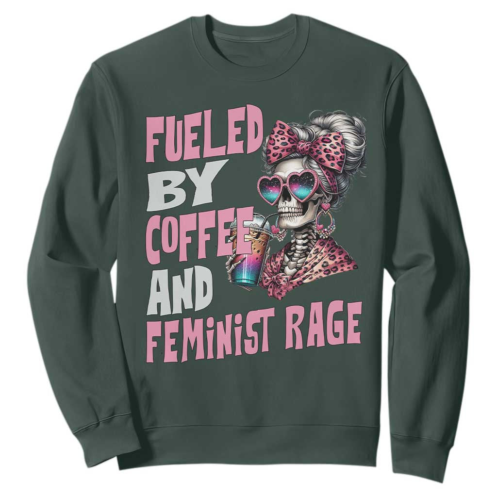 Fueled By Coffee And Feminist Rage Sweatshirt Feminism Coffee Lovers TS11 Dark Forest Green Print Your Wear