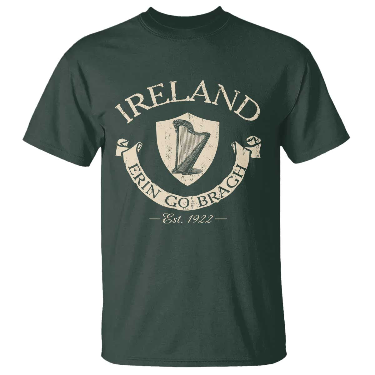 Ireland Erin Go Bragh Est 1922 T Shirt Irish Pride Vintage Harp TS11 Dark Forest Green Print Your Wear