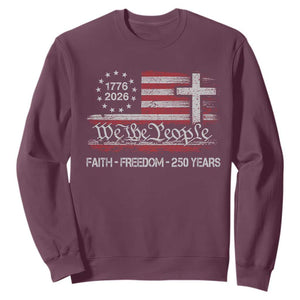 Faith Freedom 250 Years Sweatshirt Christian USA 250th Anniversary TS11 Maroon Print Your Wear