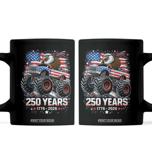 USA 250th Anniversary 250 Years 1776 2026 Monster Truck Eagle Coffee Mug TS11 Black Print Your Wear