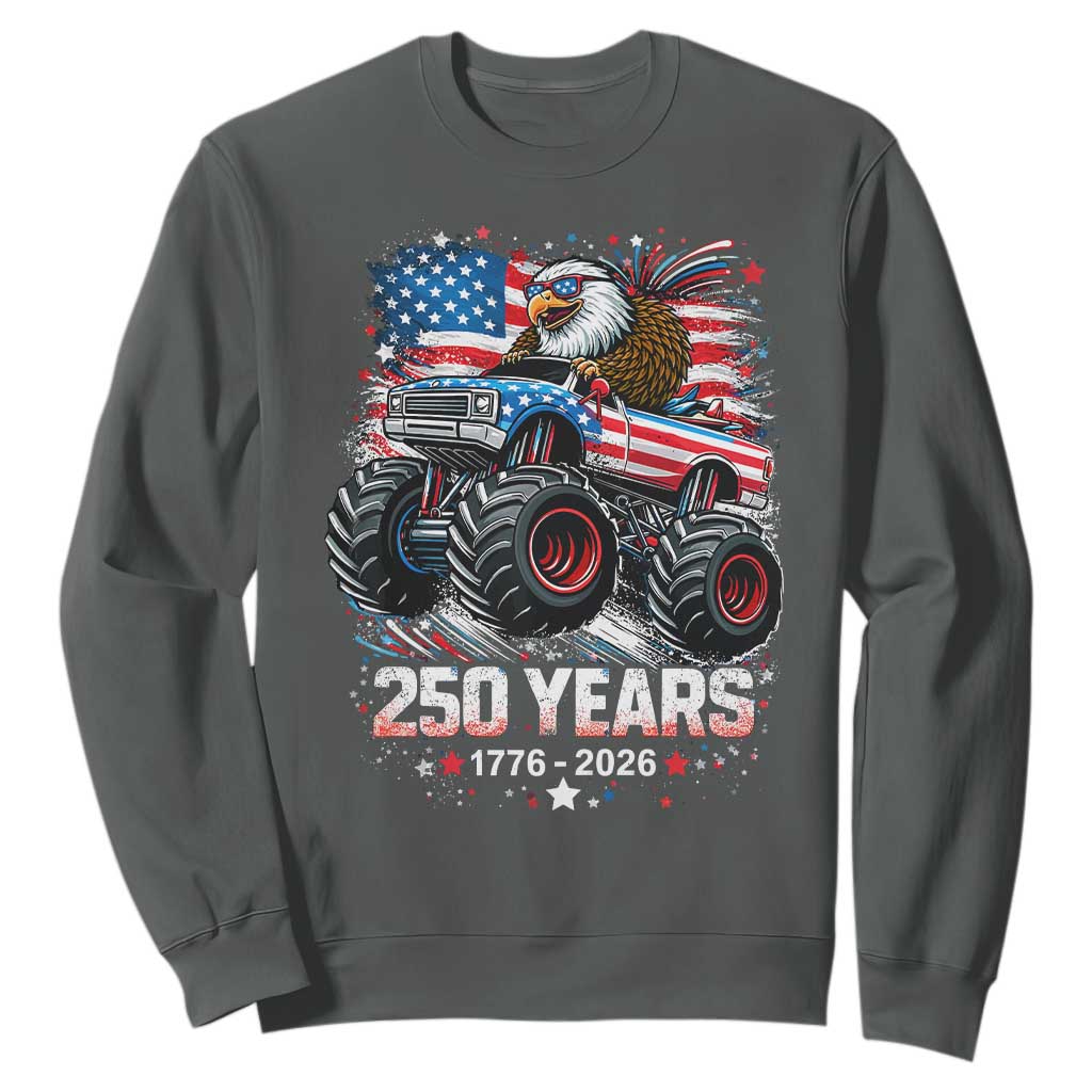 USA 250th Anniversary 250 Years 1776 2026 Monster Truck Eagle Sweatshirt TS11 Dark Heather Print Your Wear