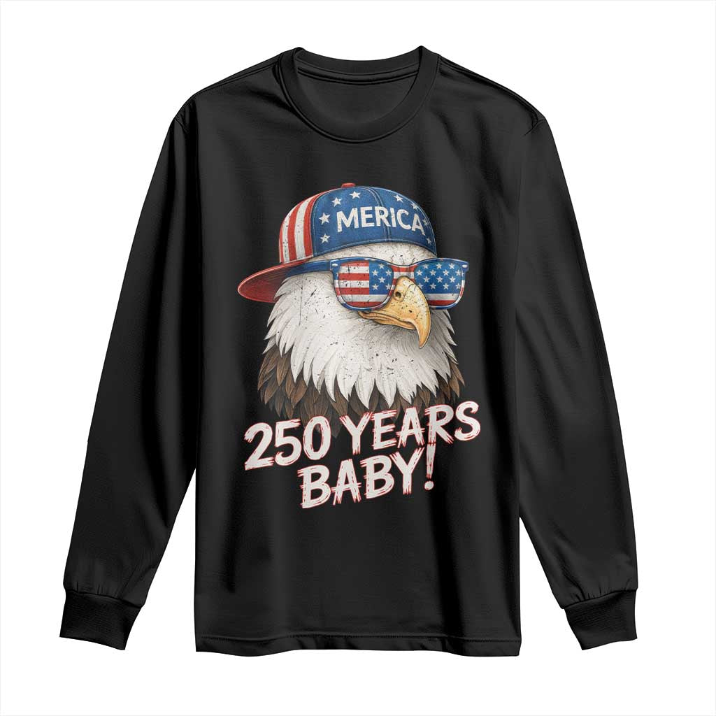 250th Anniversary USA 250 Years Baby Bald Eagle Long Sleeve Shirt TS11 Black Print Your Wear